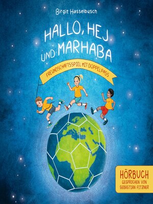cover image of Hallo, Hej und Marhaba